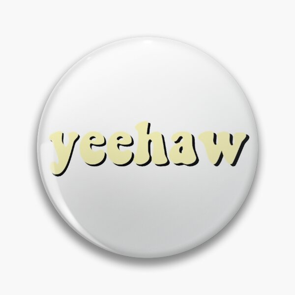 Artikelvorschau, yeehaw entworfen und verkauft von AshleyAnnThomas.