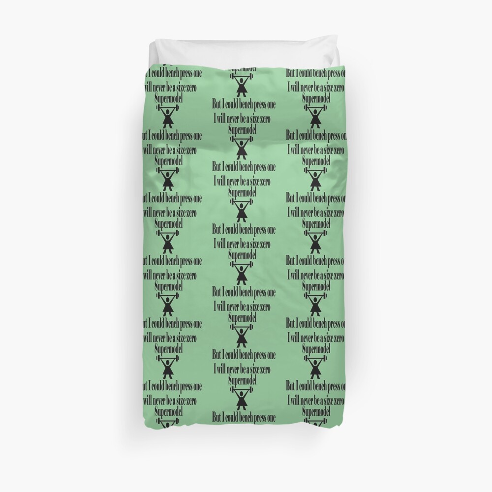 Bench Press a Supermodel Green Duvet Cover