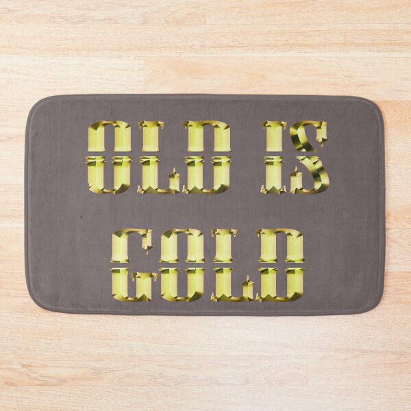 Item preview, old is gold - happy daddy's day designed and sold by omy-jozef.
