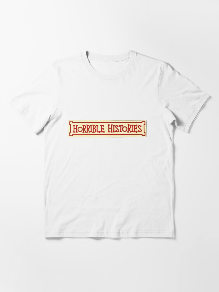 Alternate view of Horrible Histories! Essential T-Shirt
