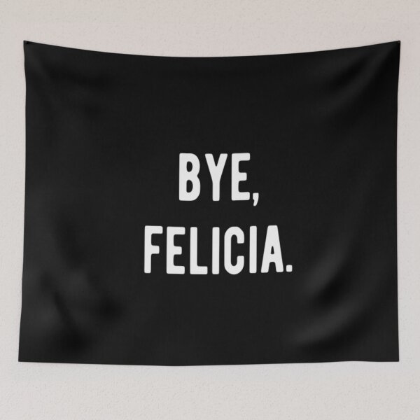Item preview, Bye Felicia designed and sold by CatMonkStudios.