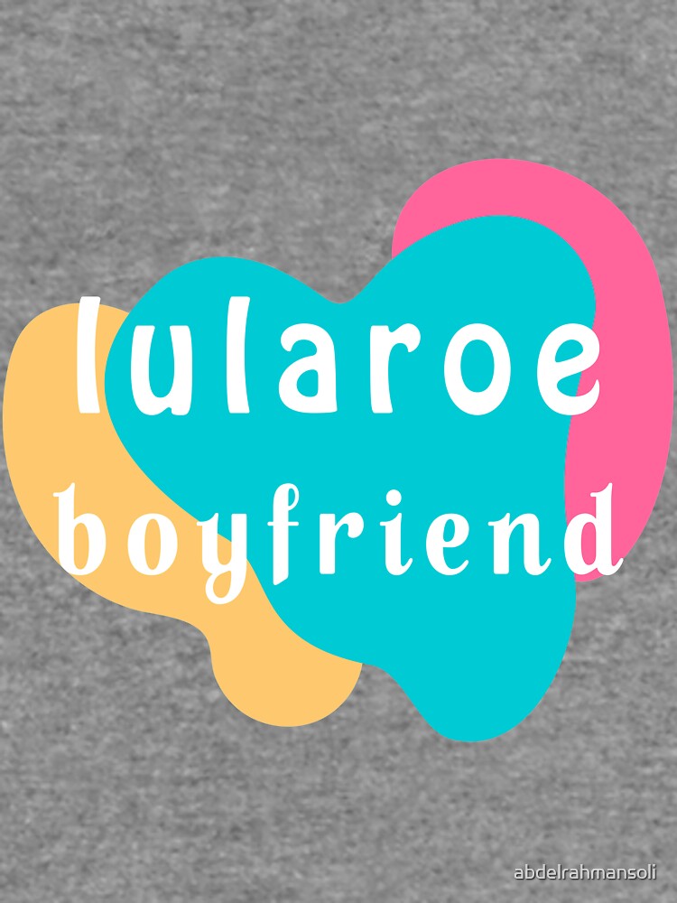 "lularoe boyfriend tshirt" Lightweight Sweatshirt for Sale by
