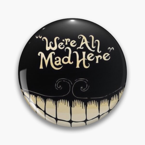 Item preview, We're All Mad Here designed and sold by angieanguk.