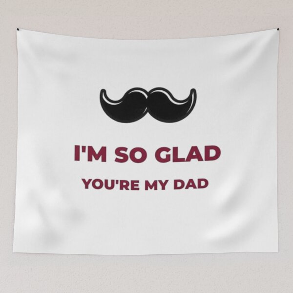 Item preview, im so glad you're my dad, gift for dad, gift for father, fathers day designed and sold by truewear1.