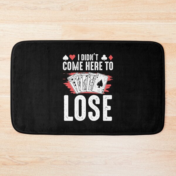 Item preview, I Didn't Come Here to Lose designed and sold by MagicSD Designs.