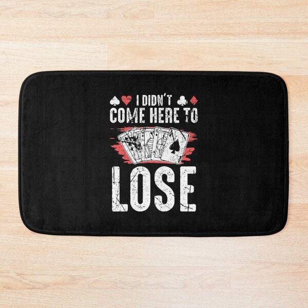 Item preview, I Didn't Come Here to Lose designed and sold by MagicSD Designs.