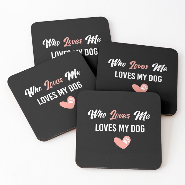 Item preview, Who Loves Me Loves My dog , funny dog lover shirt, dog lovers designed and sold by Naufaal.