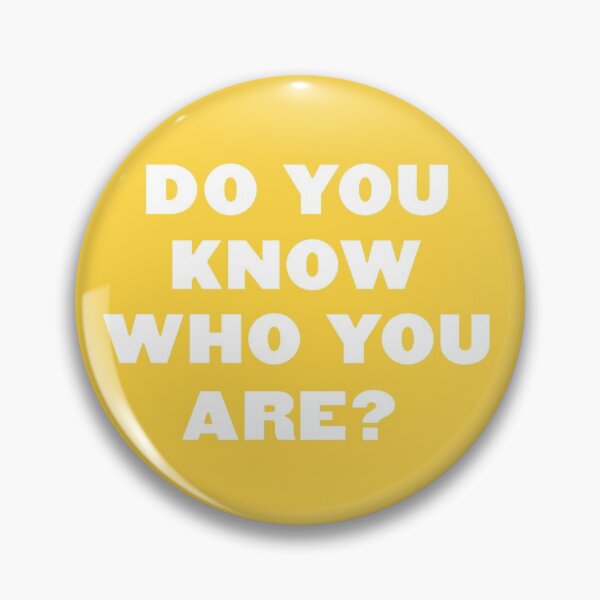 Item preview, do you know who you are yellow designed and sold by cool stickerz.
