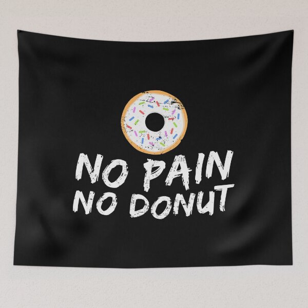 Item preview, No Pain No Donut Funny Novelty Gym Shirt designed and sold by 14thFloor.