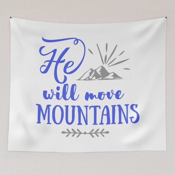 Item preview, HE WILL MOVE MOUNTAINS designed and sold by OzyManDiaS90.