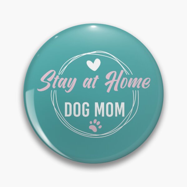 Item preview, Stay at Home Dog Mom, funny dog mom tshirt , gift for dog mom designed and sold by Naufaal.