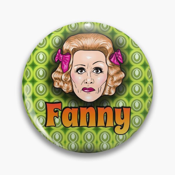 Item preview, Everyone loves Fanny designed and sold by Whatderekmade.