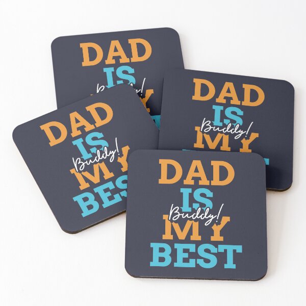 Item preview, Dad Is My Best Buddy designed and sold by AladdinMktgs.