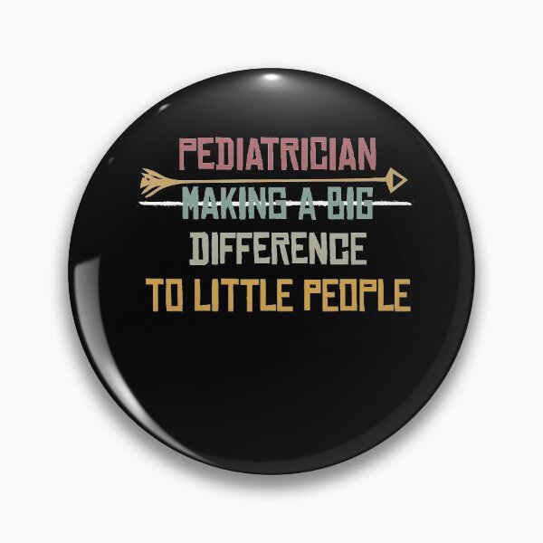 Item preview, Pediatrician making a big difference to little people designed and sold by Noussairox.