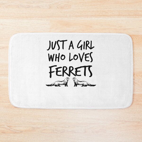 Item preview, just a girl who loves ferrets ,Ferret Lover,Gift Animal Lover  designed and sold by Noussairox.