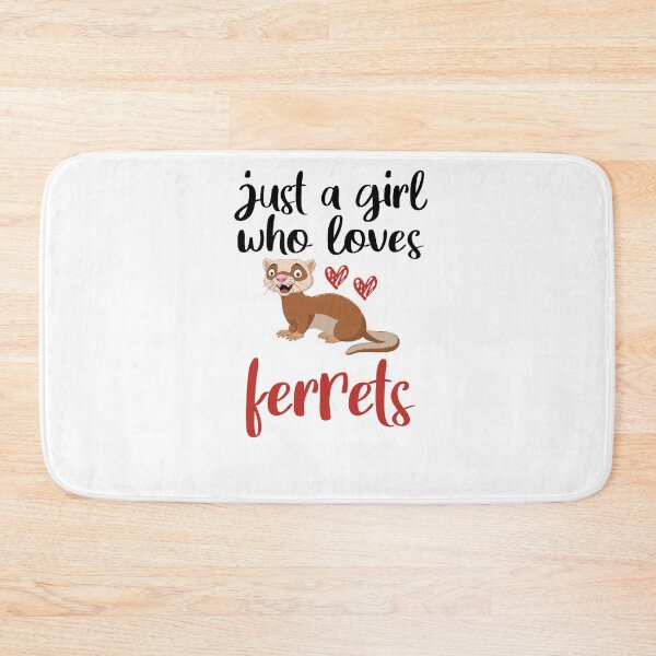 Item preview, just a girl who loves ferrets ,Ferret Lover,Gift Animal Lover  designed and sold by Noussairox.