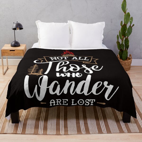 Item preview, NOT ALL THOSE WHO WANDER ARE LOST designed and sold by OzyManDiaS90.