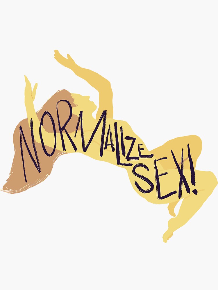 Normalize Sex Sticker For Sale By Mrosariogordon Redbubble 0386