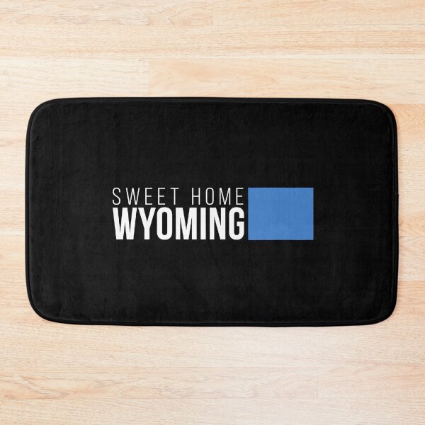 Item preview, Wyoming Sweet Home designed and sold by Novel Gifts.