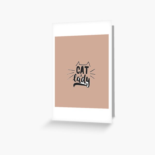 cat lady Birthday Gift, Gift For Men and women Greeting Card