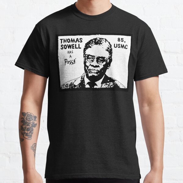 Thomas sowell shirt Clearance