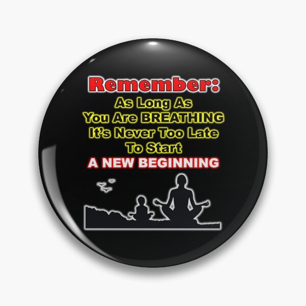 Item preview, It's Never Too Late To Start A New Beginning designed and sold by SuperDragon.
