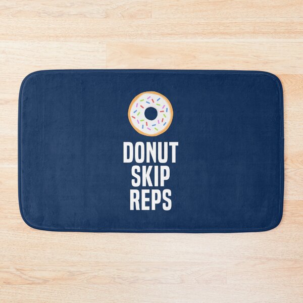 Item preview, Donut Skip Reps Funny Novelty Workout Shirt designed and sold by 14thFloor.