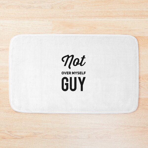 Item preview, Not Over Myself Guy designed and sold by OfferHeat.