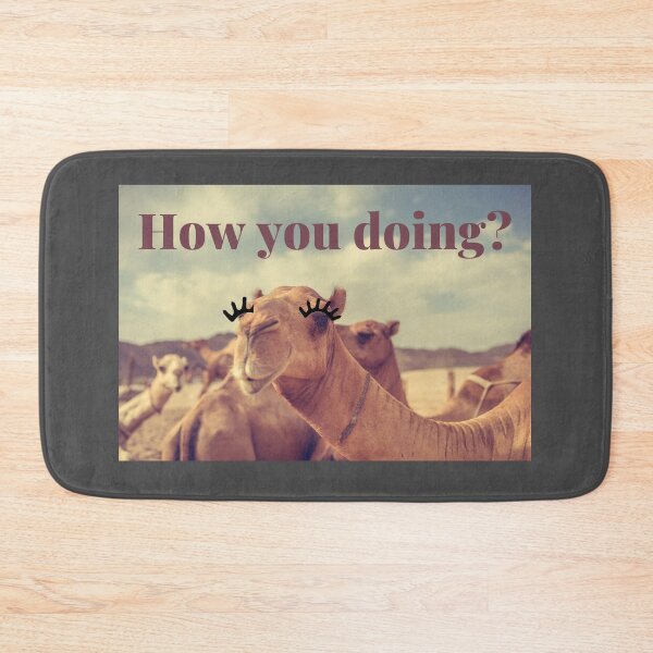 Item preview, Funny and Cute How you doing Camel Photograph designed and sold by carolviola87.