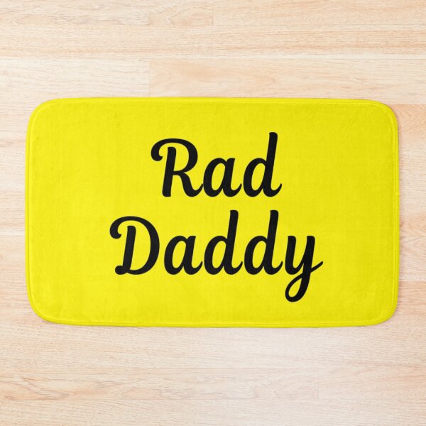Item preview, Rad Daddy designed and sold by CatMonkStudios.