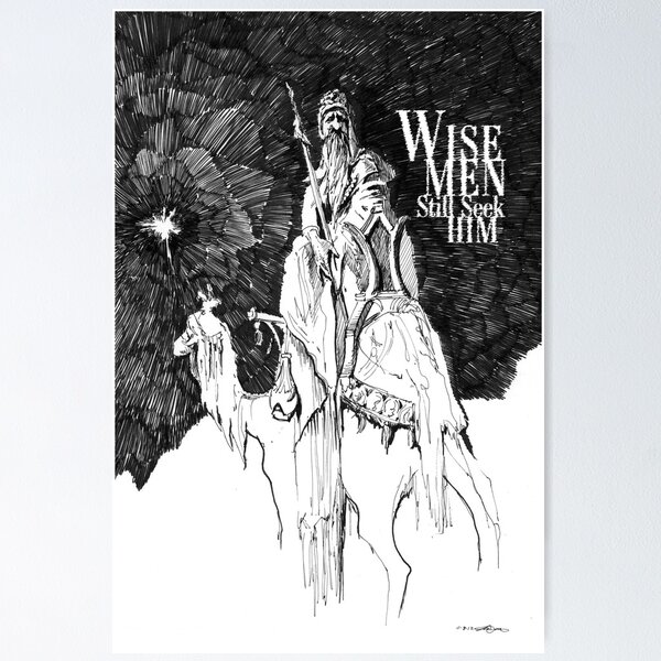 Wise Men Still Seek Him Poster