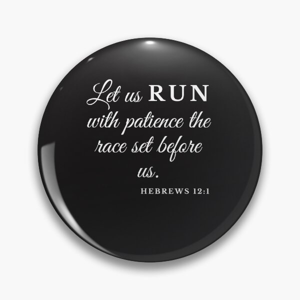 Item preview, Let us RUN with purpose the race set before us. Hebrews 12:1 designed and sold by Lawro007.