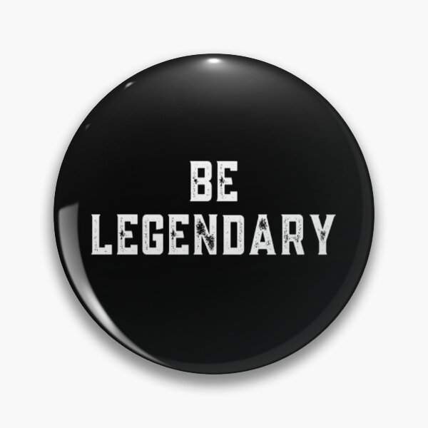 Item preview, Be Legendary designed and sold by CatMonkStudios.