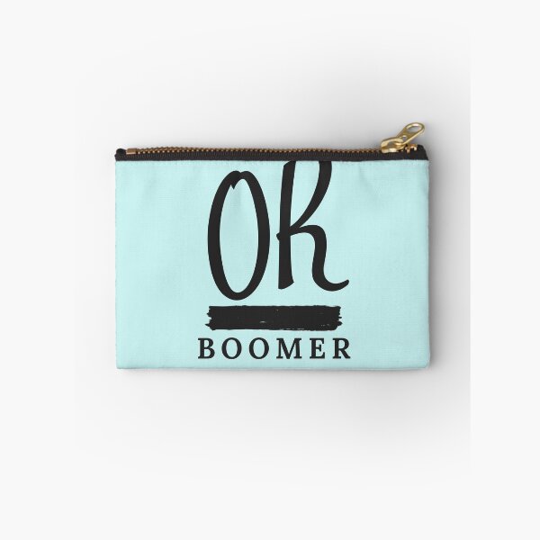Item preview, OK Boomer designed and sold by DWaffleDesigns.