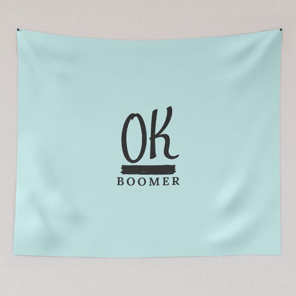 Item preview, OK Boomer designed and sold by DWaffleDesigns.