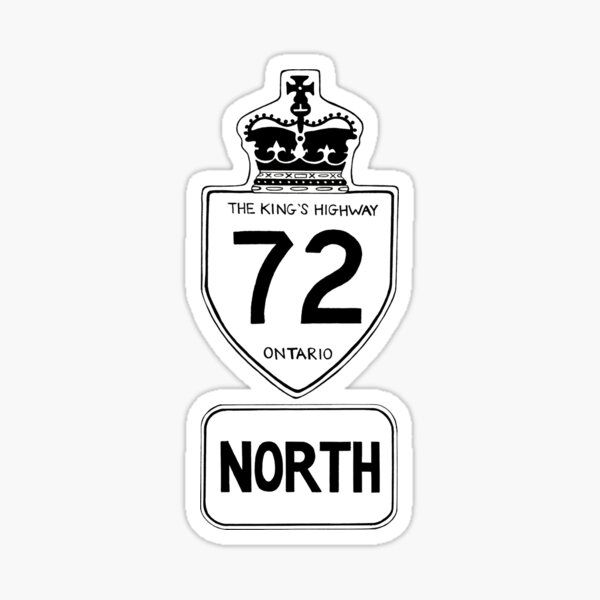 Highway 72 North to Sioux Lookout Sticker