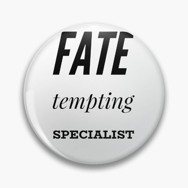 Item preview, Fate Tempting Specialists designed and sold by OfferHeat.