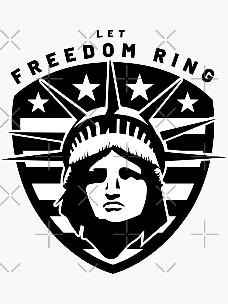 Let Freedom Ring Stickers