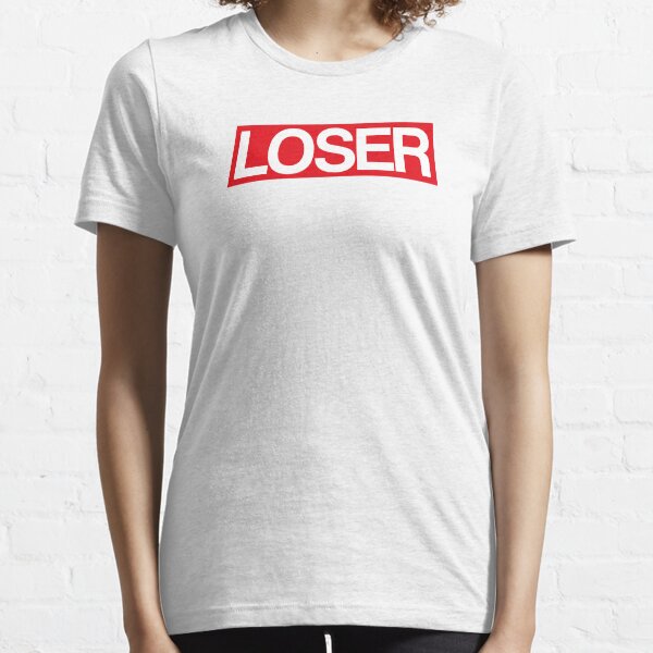 Loser Essential T-Shirt