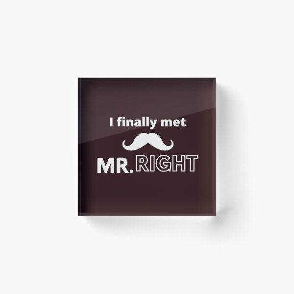 Item preview, I finally met Mr. Right designed and sold by JayPOD.