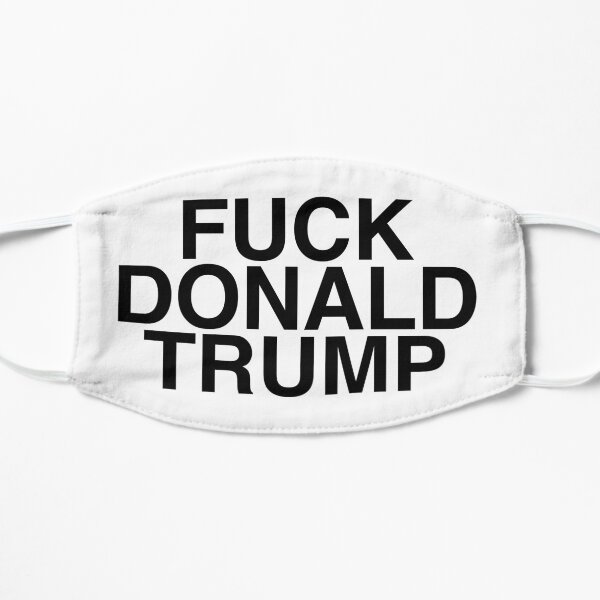 Fuck Donald Trump Mask