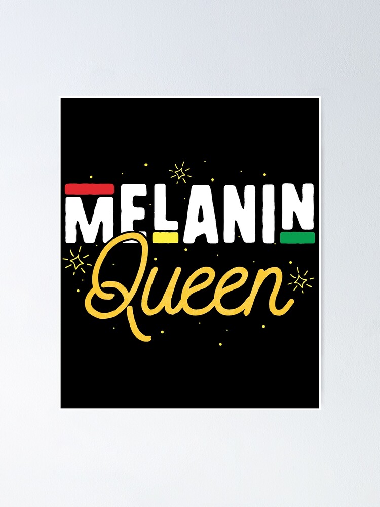 Melanin Queen T-Shirt Black History Month Pride Women Girl