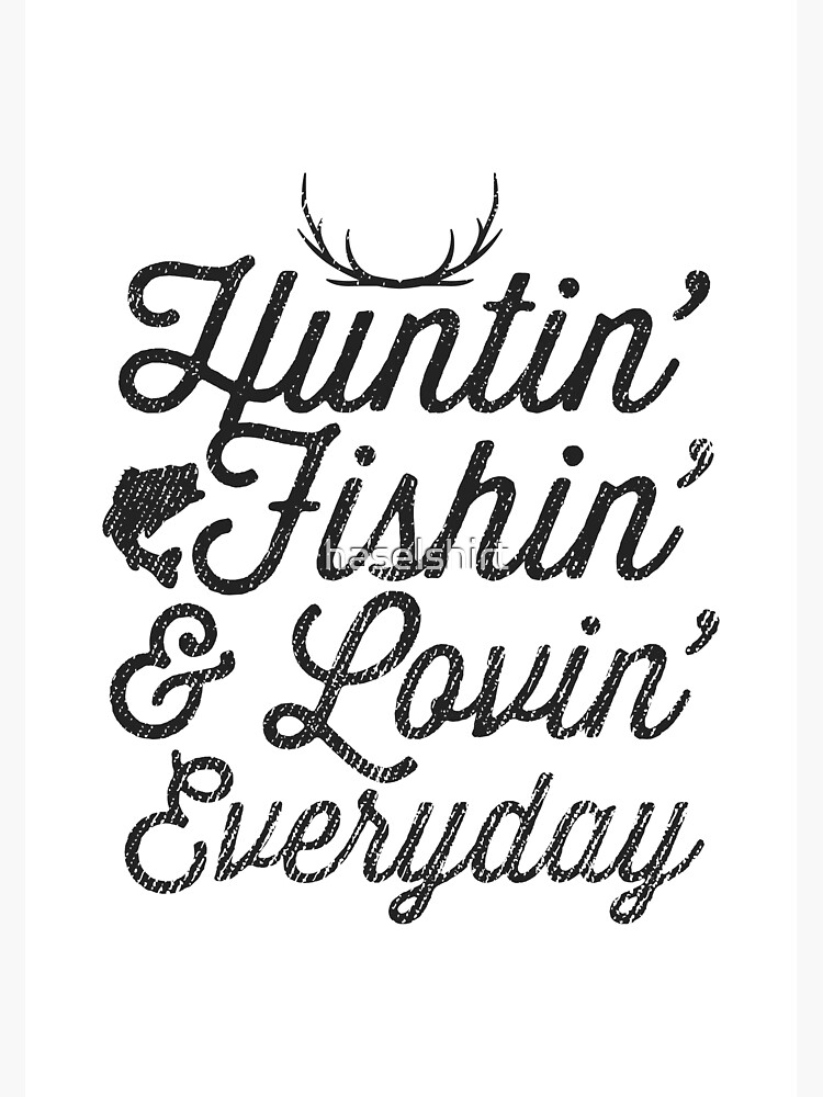  Hunting Fishing Loving Everyday T-Shirt Hunters & Fishermen :  Clothing, Shoes & Jewelry