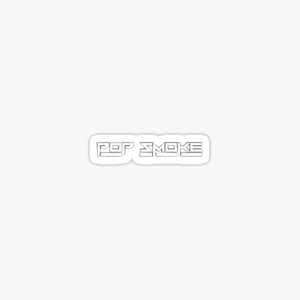 Pop Smoke Sticker