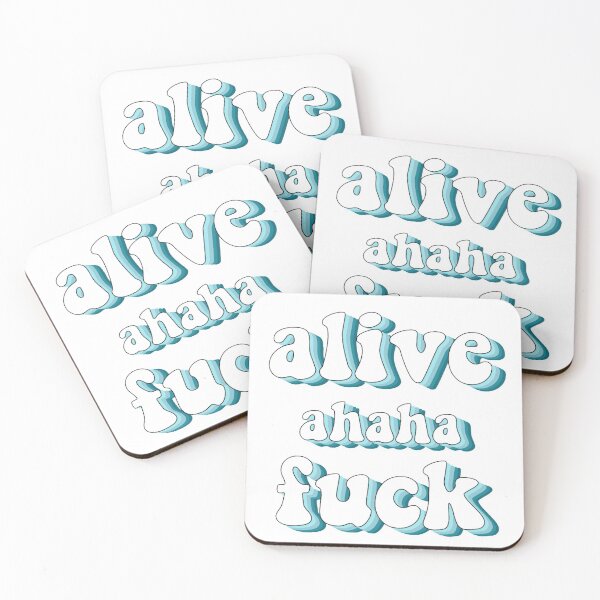 Item preview, alive ahaha fuck designed and sold by AshleyAnnThomas.