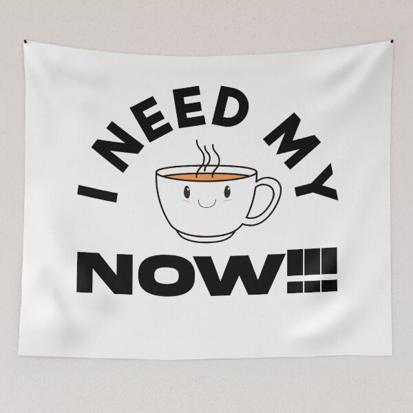 Item preview, I Need Coffee NOW designed and sold by jmoneyph.