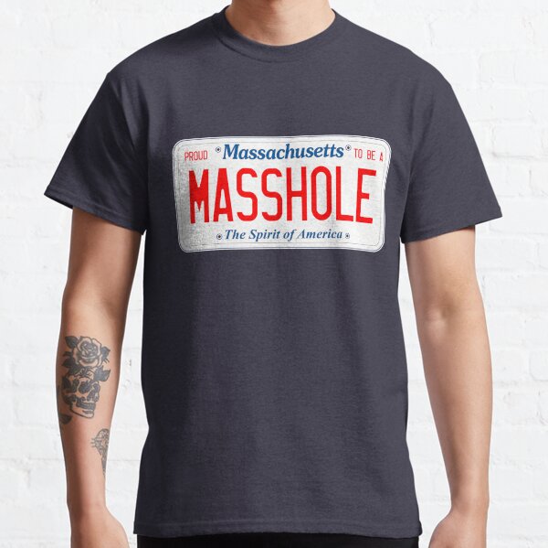 Proud to be a Masshole Vanity Plate Classic T-Shirt