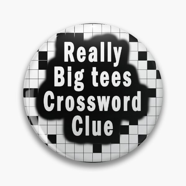 Item preview, Really Big Crossword Tees  Clue designed and sold by sarainfog.