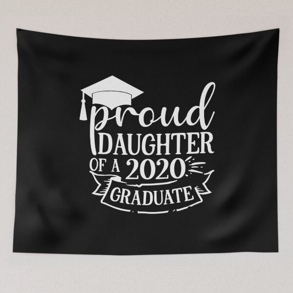 Item preview, Proud Daughter Of A 2020 Graduate designed and sold by TooFlyDesign.