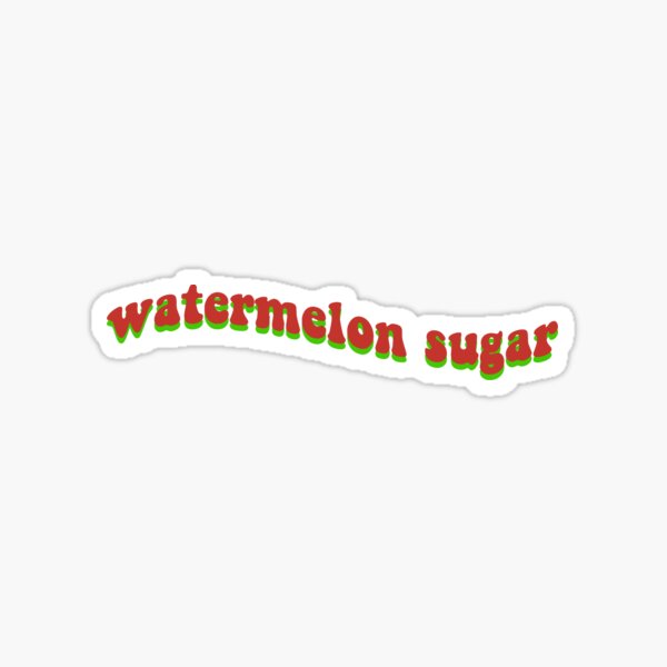 Watermelon Sugar Harry Styles Sticker By Ashleysav Redbubble 3937